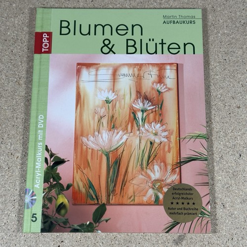 Acryl malkurs blumen - acryl-malkurs, &