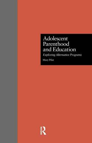 Adolescent parenthood and - adolescent,