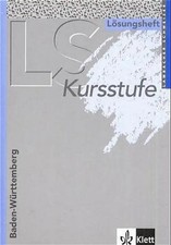 Lambacher Schweizer - Ausgabe für Baden-Württemberg - Neubearbeitung / Kursstufe