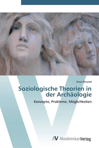 Soziologische theorien der - soziologische, in
