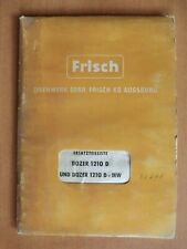 Ersatzteilliste FRISCH Dozer 1210D 1210D-MW zum Deutz Raupenschlepper 110PS 1965