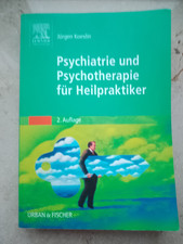 Koeslin Jürgen - Psychiatrie und Psychotherapie für Heilpraktiker - 2. Auflage