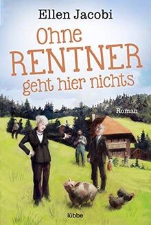 Ohne rentner geht - rentner,