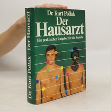 Der Hausarzt  |  Kurt Pollak