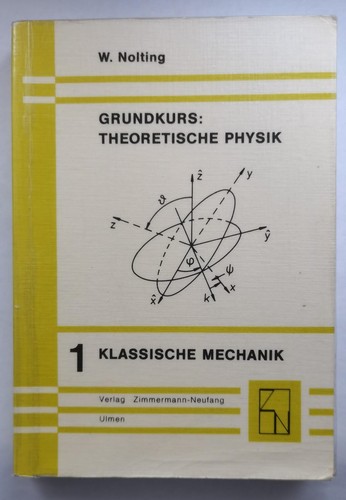 Grundkurs theoretische physik - grundkurs,