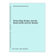Pirate Ship Sticker Activity Book (Little Activity Books) steven-james-petruccio