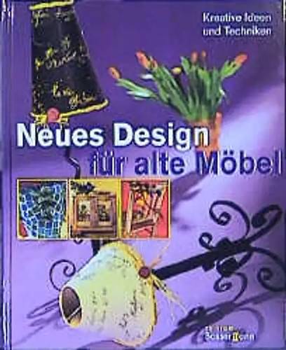 Neues design für alte möbel - neues,