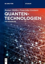 Quantentechnologien Für