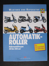 Automatik-Roller - Hubraumklassen 50 bis 250 cm3 - Wartung und Reparatur