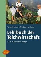 Lehrbuch der Teichwirtschaft |