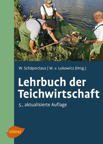 Lehrbuch der teichwirtschaft - teichwirtschaft, |