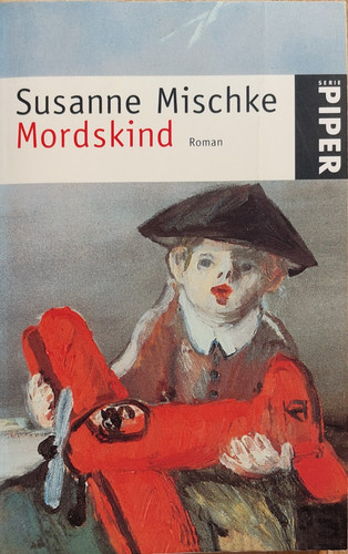 Mordskind roman von susanne - mordskind,