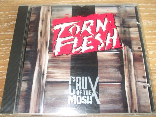 Torn flesh crux the mosh - flesh,