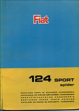 Fiat 124 SPIDER  org. Ersatzteilkatalog Karosserie 1966 parts catalog