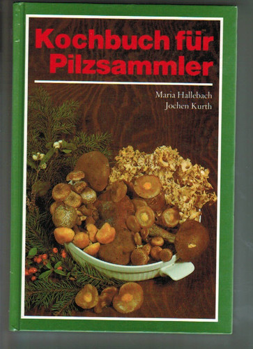 Kochbuch für pilzsammler - kochbuch,