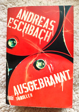 Andreas Eschbach - Ausgebrannt