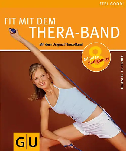 Fit mit dem thera - mit, thera-band