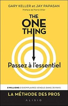 The one thing passez à - thing:,