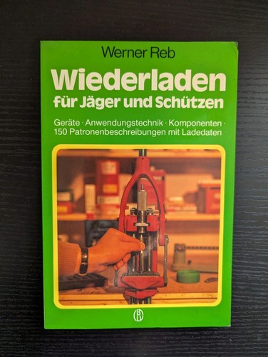 Wiederladen für jäger und - wiederladen,
