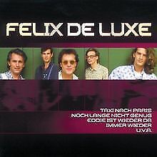 Felix de Luxe von Felix de Luxe | CD | Zustand sehr gut