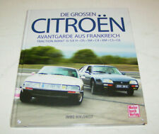 Die großen Citroen | Traction Avant 15 Six H, DS, SM, CX, XM, C5, C6 | Bildband