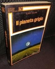 Alan E. Nourse DER GRAUE