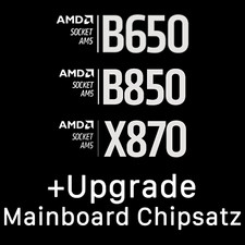 Upgrade: AM5-Mainboard Chipsatz (KEIN EINZELARTIKEL / bei Kauf eines PC-System)