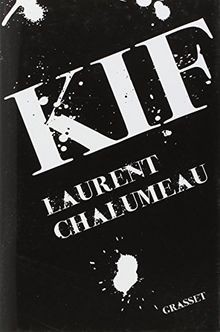 Kif roman von chalumeau - roman,