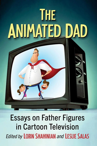 The animated dad essays - essays, on