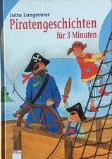 Piratengeschichten für 3 Minuten, von Jutta Langreuter