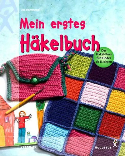 Mein erstes häkelbuch - mein,