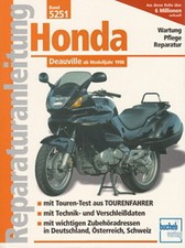 HONDA Deauville RC47 ab 1998, Reparaturanleitung Reparatur-Buch/Handbuch/Wartung
