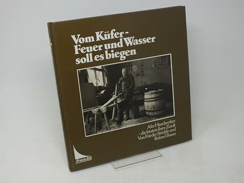 Vom küfer feuer und wasser - vom,