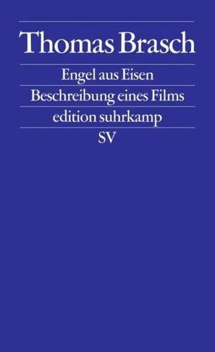 Engel aus eisen thomas brasch - aus,