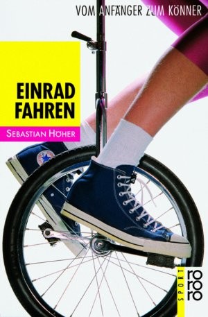 Einrad fahren lernen buch - fahren,