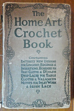 c.1912 HB The Home Art Crochet