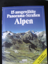 ADAC Freizeitatlas. 15 ausgewählte Panorma-Straßen Alpen 1997/98.