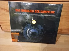 Buch: Das Hohelied Der Dampflok, Amerikanische Dampflokomitiven John M. Wickre