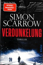 Verdunkelung / Simon Scarrow / Berlin 1939 / 1. Fall für Inspektor Schenke