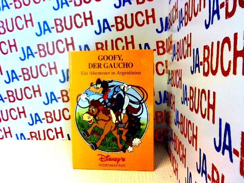 Goofy der gaucho ein - der,