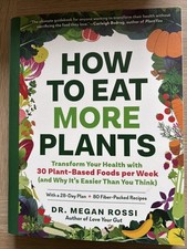 How to Eat More Plants: Transform Your Health with 30 Plant-Based Foods Per Week