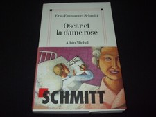 Eric-Emmanuel Schmitt - Oscar et la dame rose - Albin Michel - in Französisch
