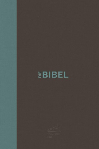 Schlachter 2000 bibel - schlachter,
