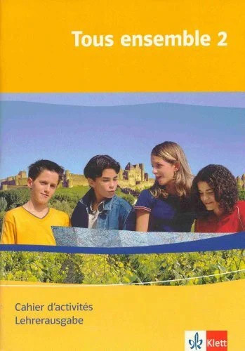 Tous ensemble cahier - ensemble, 2