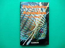 Hans J. Mayland: Diskusfische - Könige Amazoniens