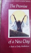 The promise new day - the, of