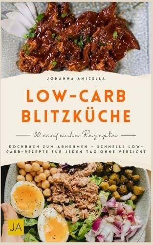 Low carb blitzküche kochbuch - low-carb-blitzküche:,