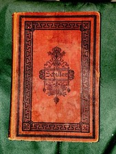 Schillers sämtliche Werke – Cotta Verlag Stuttgart 1874 (antiker Band)