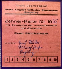 Alte Eintrittskarte Billett Ticket Prinz August Wilhelm Strandbad Siegburg  1935