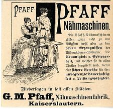 G. M. Pfaff Kaiserslautern PFAFF NAEHMASCHINEN  Historische Reklame von 1899